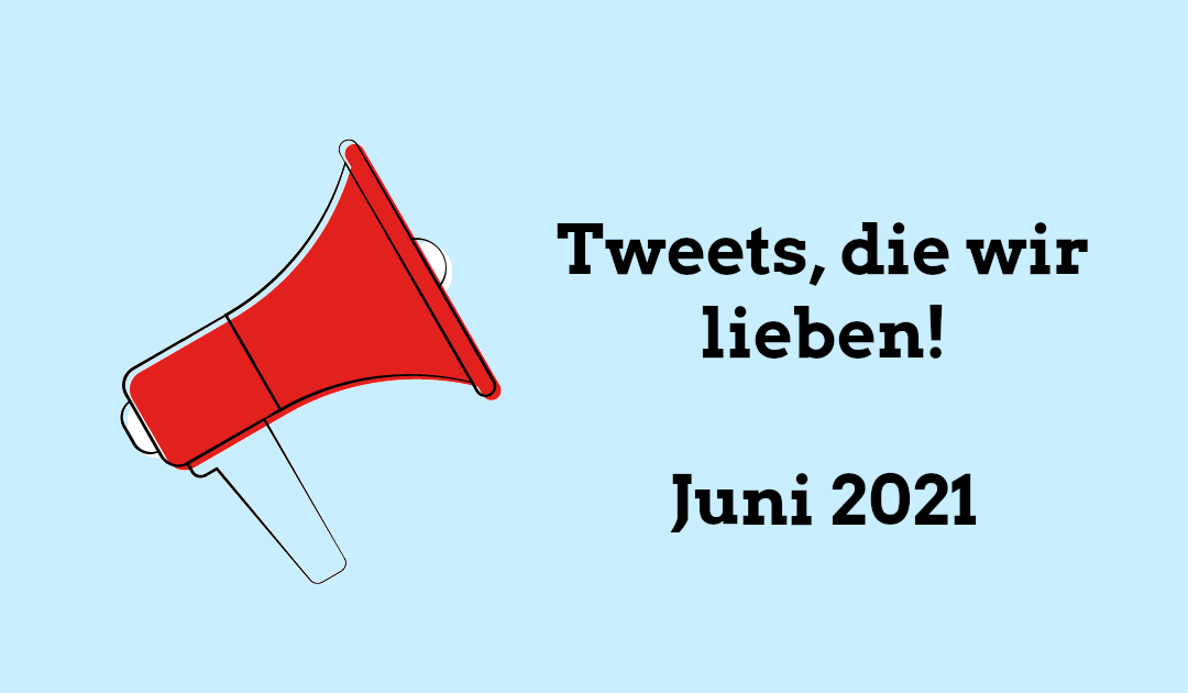 Die schönsten Gender-Tweets #6/21